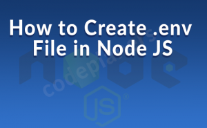 how to create process env file in node js