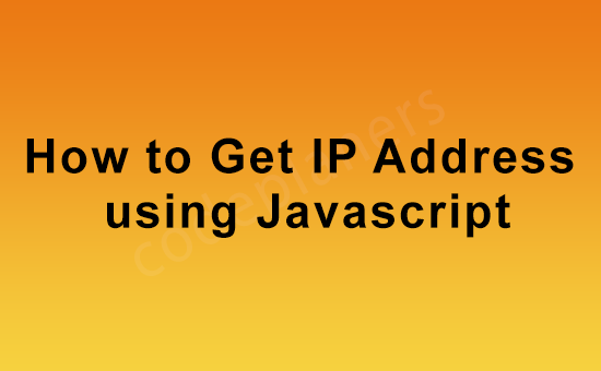 How To Get Local Machine Ip Address In Javascript