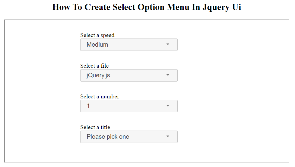 How To Create Select Option Menu In Jquery Ui