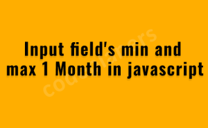 Input field's min and max 1 Month in javascript - input min and max